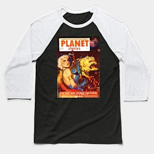 Sci-Fi cover Planet Stories (v3) Baseball T-Shirt